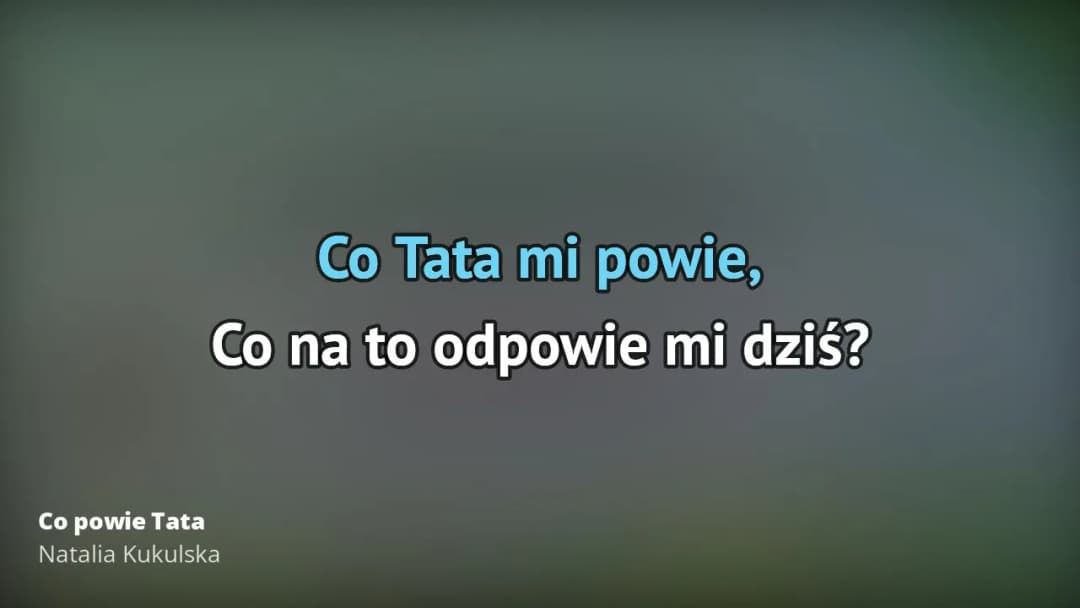 Najlepsze podkłady muzyczne do Co powie Tata na karaoke