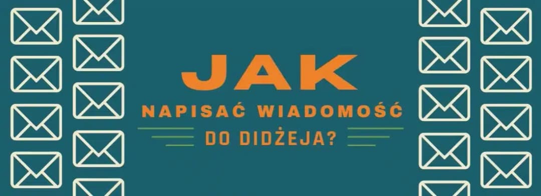 Jak napisać do DJ w sprawie 18: skuteczny wzór wiadomości i porady