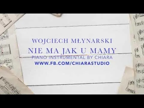 Podkład muzyczny Nie ma jak u mamy - idealny do karaoke i zabawy